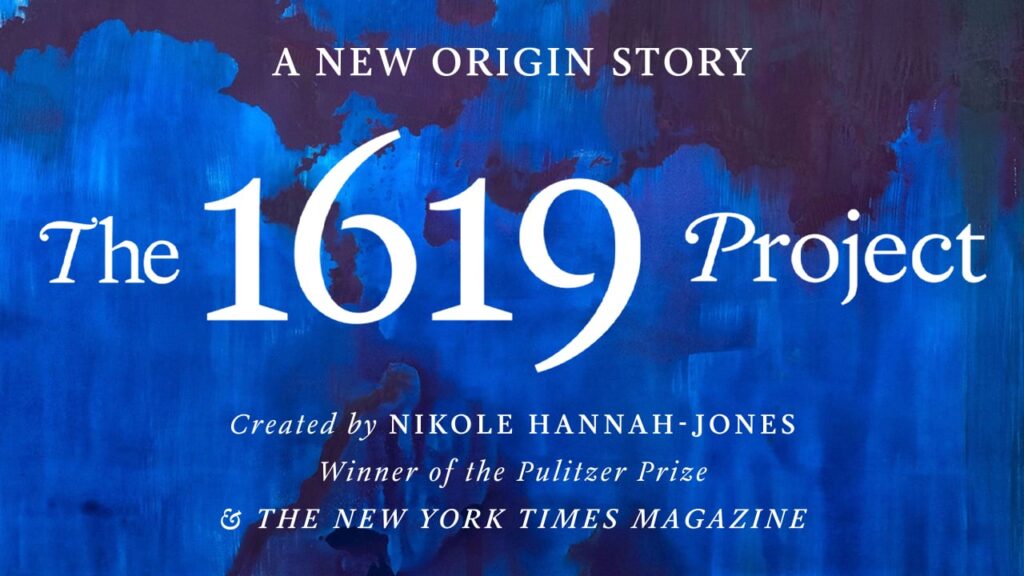 book cover with blue background and serif font that says the 1619 project