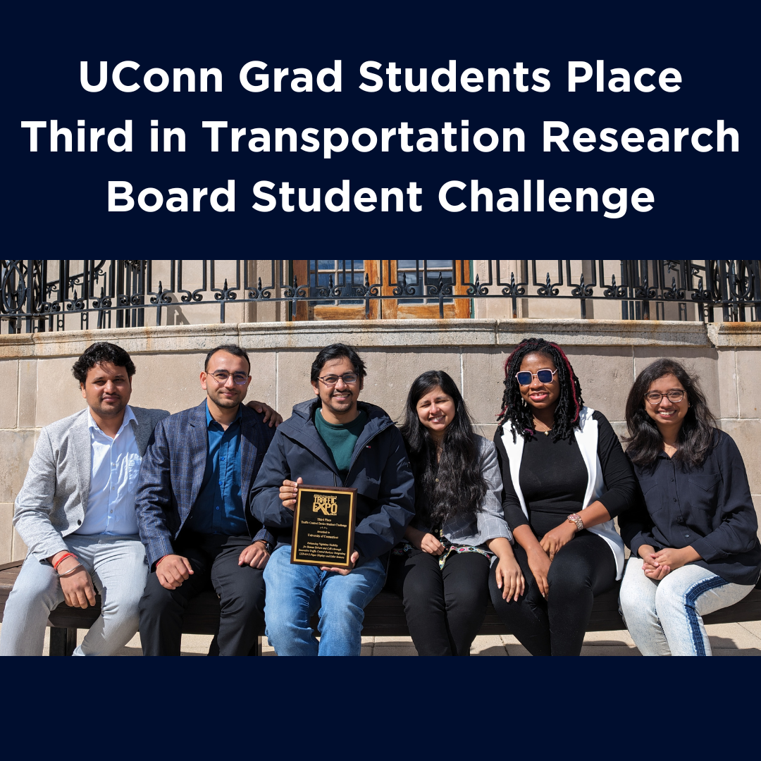 
https://cee.engr.uconn.edu/wp-content/uploads/2024/04/UConn-Grad-Students-Place-Third-in-Transportation-Research-Board-Student-Challenge.png
