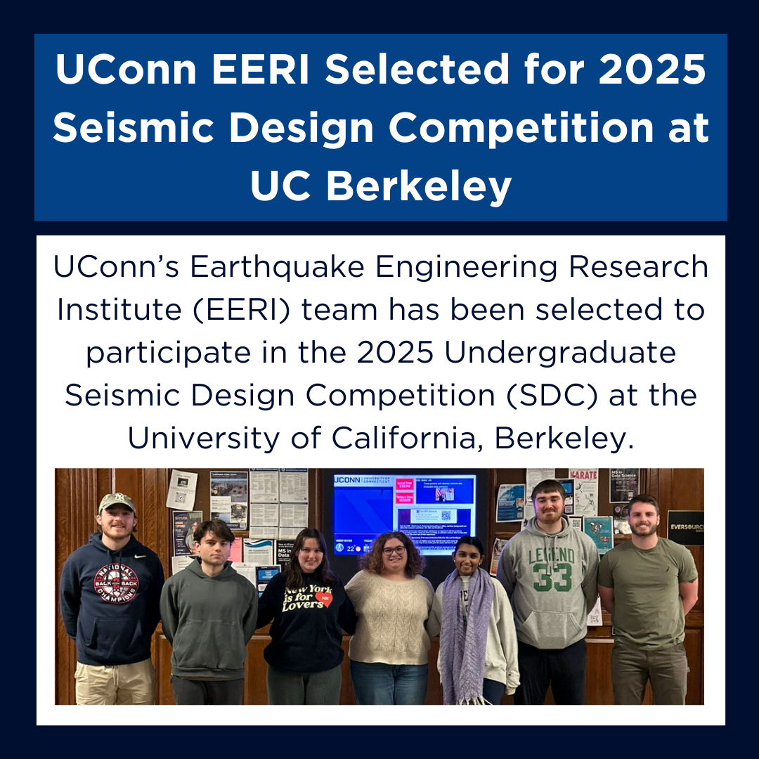 
https://cee.engr.uconn.edu/wp-content/uploads/2025/02/EERI-News-Post.png
