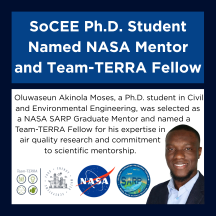 Top section (header): A large blue box with white bold text reads: "SoCEE Ph.D. Student Named NASA Mentor and Team-TERRA Fellow" Middle section (body text): A white text box states: “Oluwaseun Akinola Moses, a Ph.D. student in Civil and Environmental Engineering, was selected as a NASA SARP Graduate Mentor and named a Team-TERRA Fellow for his expertise in air quality research and commitment to scientific mentorship.” Bottom section: Logos for Team-TERRA, UConn's FEED program, NASA, and NASA SARP are arranged in a row. To the right of the logos is a professional headshot of Oluwaseun Akinola Moses, smiling, wearing a navy blazer and light blue shirt.